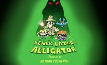 03 - Sewer Later Alligator